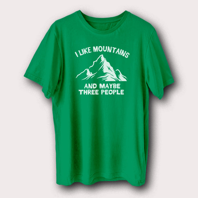 I Like Mountains & Maybe Three People Hiking Outdoor Travel Men's T-Shirt