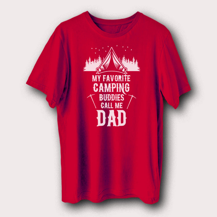 My Favourite Camping Buddies Call Me Dad Outdoor Travel Men's T-Shirt