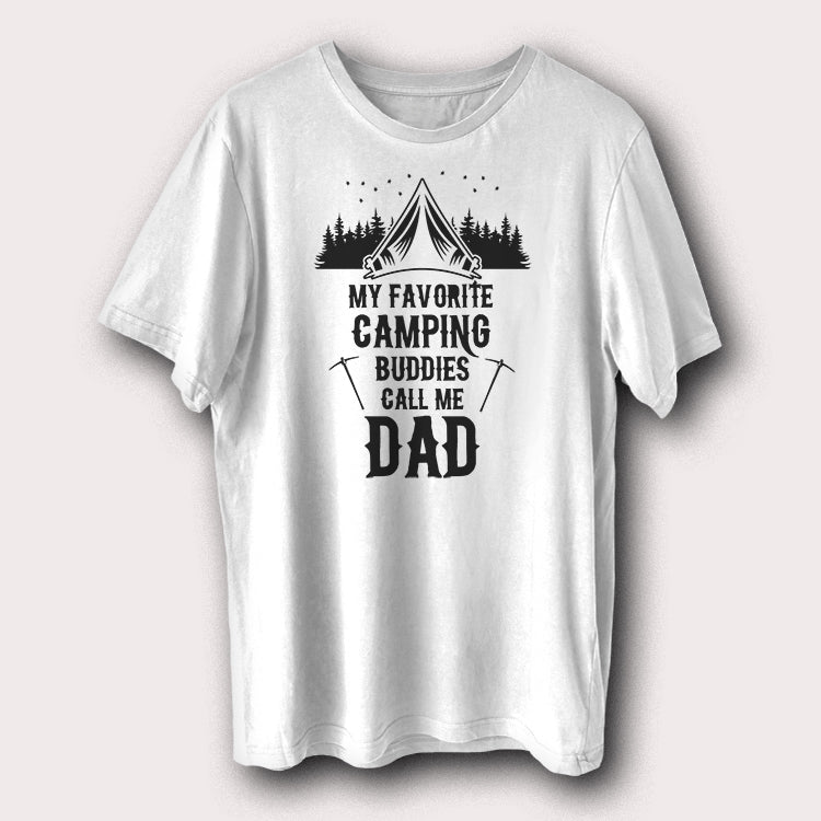 My Favourite Camping Buddies Call Me Dad Outdoor Travel Men's T-Shirt
