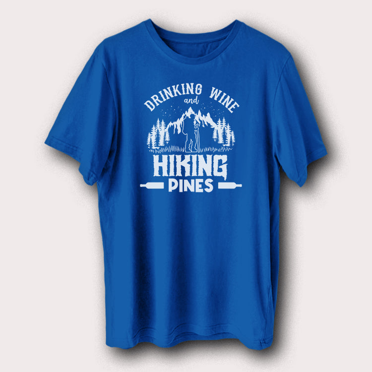 Drinking Wine And Hiking Pines Camping Outdoor Travel Men's T-Shirt