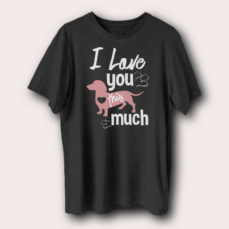 I love You This Much Puppy Lover Pet Animal Men's T-Shirt