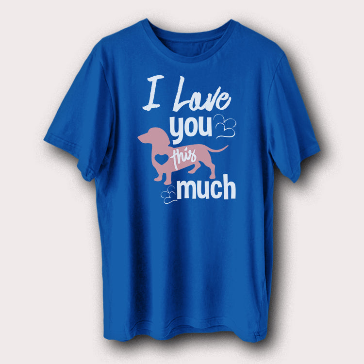 I love You This Much Puppy Lover Pet Animal Men's T-Shirt