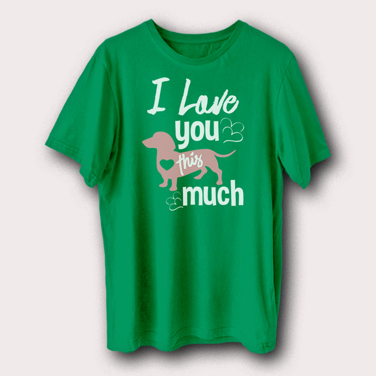 I love You This Much Puppy Lover Pet Animal Men's T-Shirt