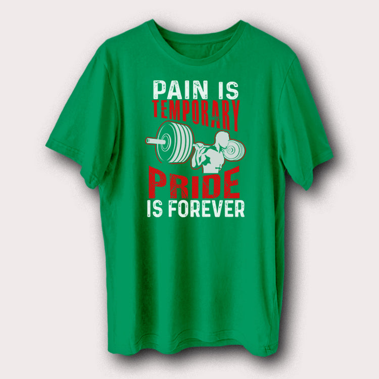 Pain Is Temporary Pride Is Forever Gym Bodybuilding Men's T-Shirt