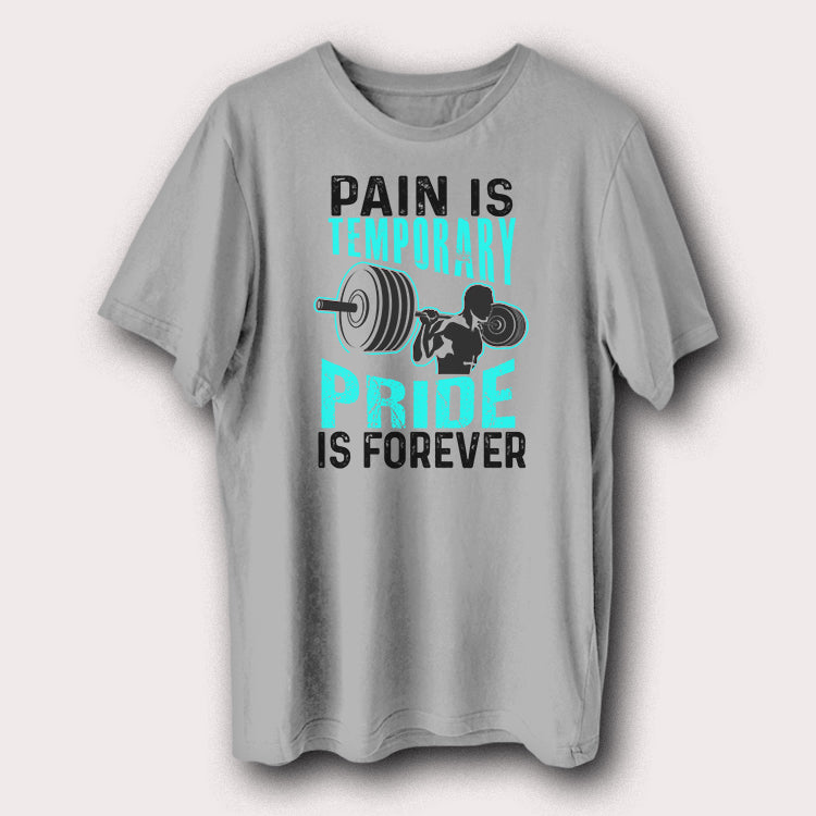 Pain Is Temporary Pride Is Forever Gym Bodybuilding Men's T-Shirt