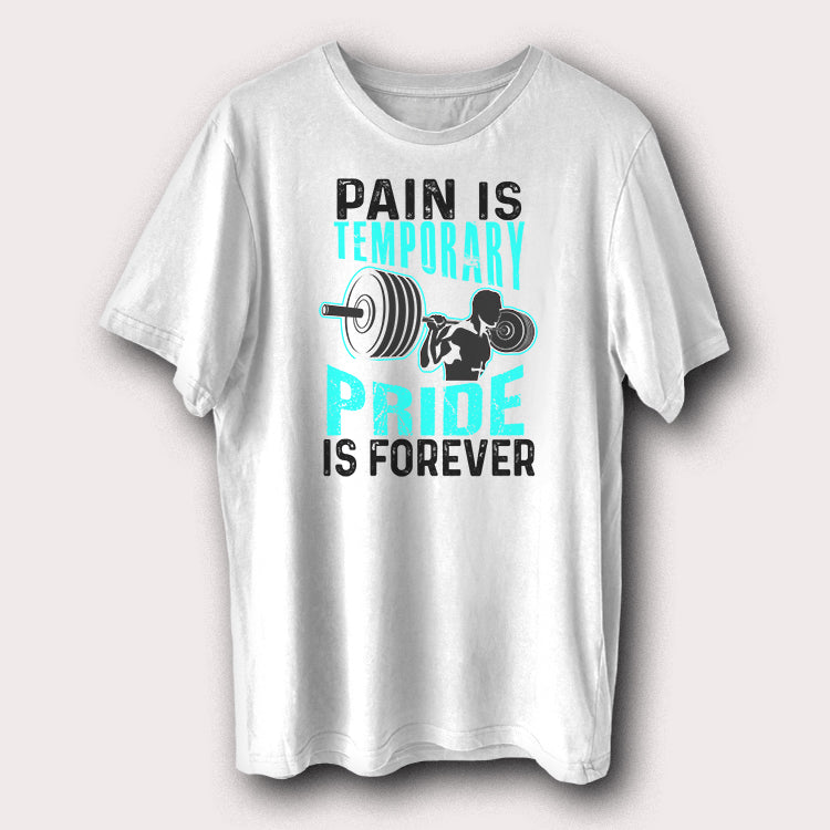 Pain Is Temporary Pride Is Forever Gym Bodybuilding Men's T-Shirt