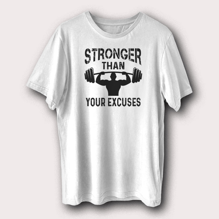 Stronger Than Your Excuses Gym Bodybuilding Weight Lifting Men's T-Shirt