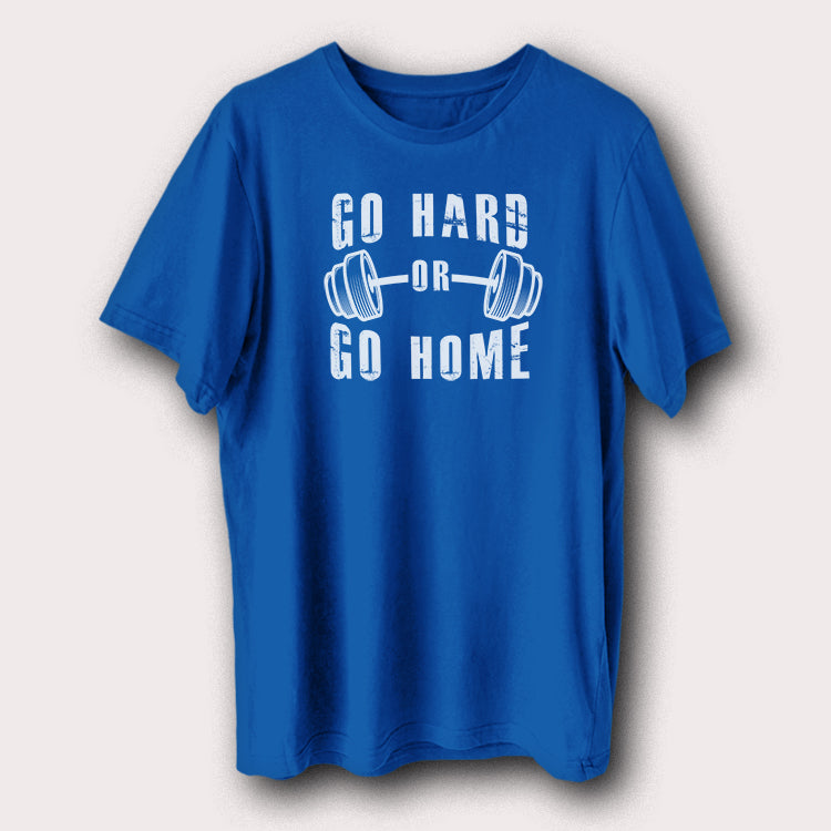 Go Hard Or Go Home Gym Bodybuilding Weight Lifting Men's T-Shirt