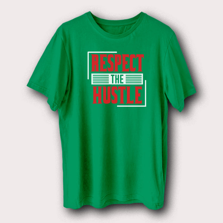 Respect The Hustle Motivational Quote Men's T-Shirt