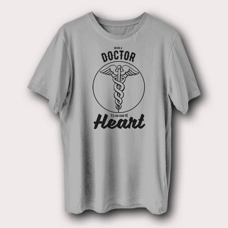 Being Doctor Is A Job From The Heart Doctor Hospital Medical Men's T-Shirt