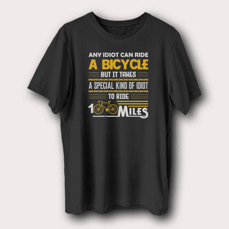 Any Idiot Can Ride A Bicycle Funny Cycling Men's T-Shirt
