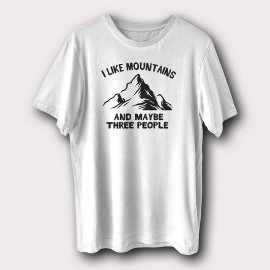 I Like Mountains & Maybe Three People Hiking Outdoor Travel Men's T-Shirt