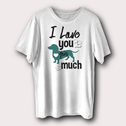 I love You This Much Puppy Lover Pet Animal Men's T-Shirt