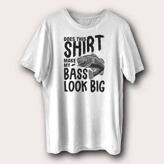 Does This Shirt Make My Bass Look Big Fishing Men's T-Shirt