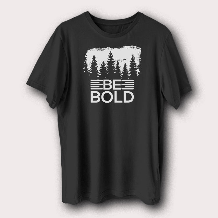Be Bold Motivational Quote Men's T-Shirt