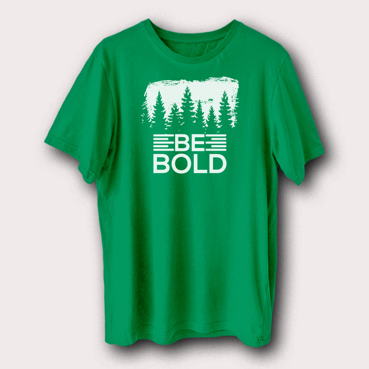 Be Bold Motivational Quote Men's T-Shirt