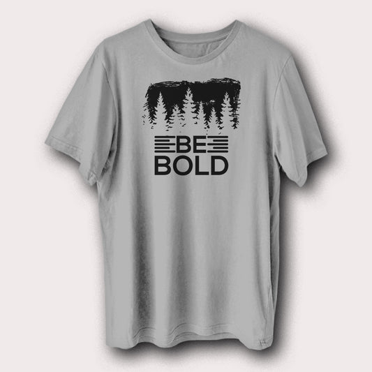 Be Bold Motivational Quote Men's T-Shirt