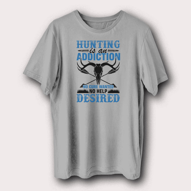 Hunting Is An Addiction No Help Desired Hunting Hunters Men's T-Shirt