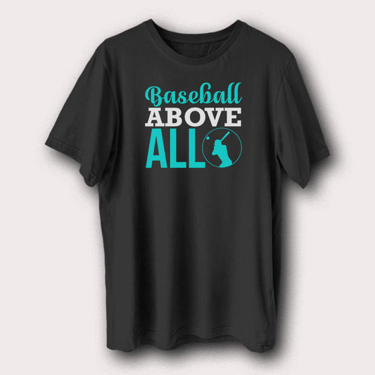 Baseball Above All Baseball Player Men's T-Shirt