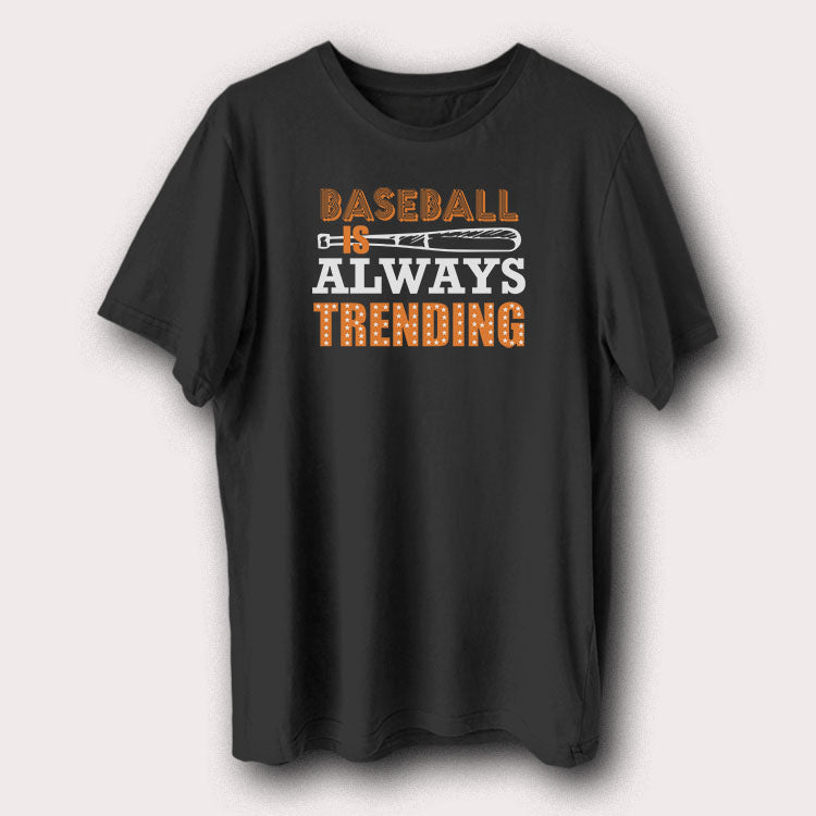 Baseball Is Always Trending Baseball Bat Men's T-Shirt