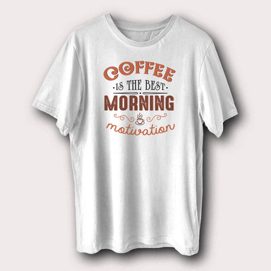 Coffee Is The Best Morning Motivation Coffee Lover Men's T-Shirt