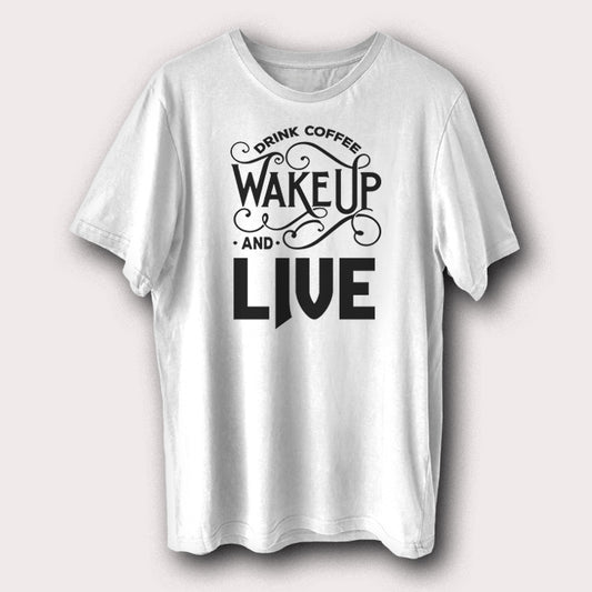 Drink Coffee Wake Up And Live Coffee Lover Men's T-Shirt