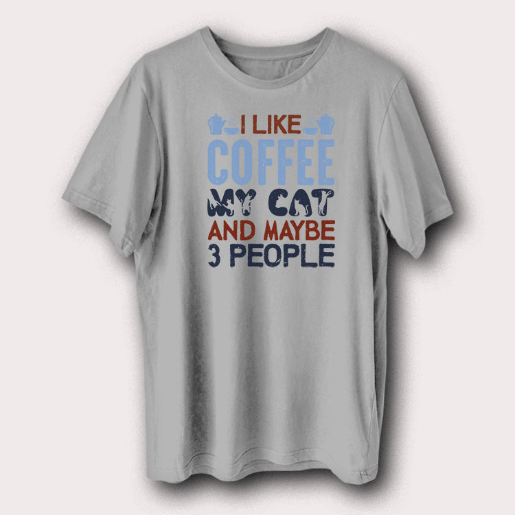 I Like Coffee My Cat And Maybe 3 People Pet Animal Men's T-Shirt