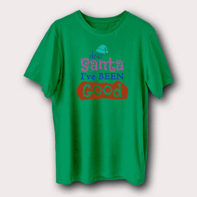 Dear Santa I’ve Been Good Christmas Xmas Santa Claus Men's T-Shirt
