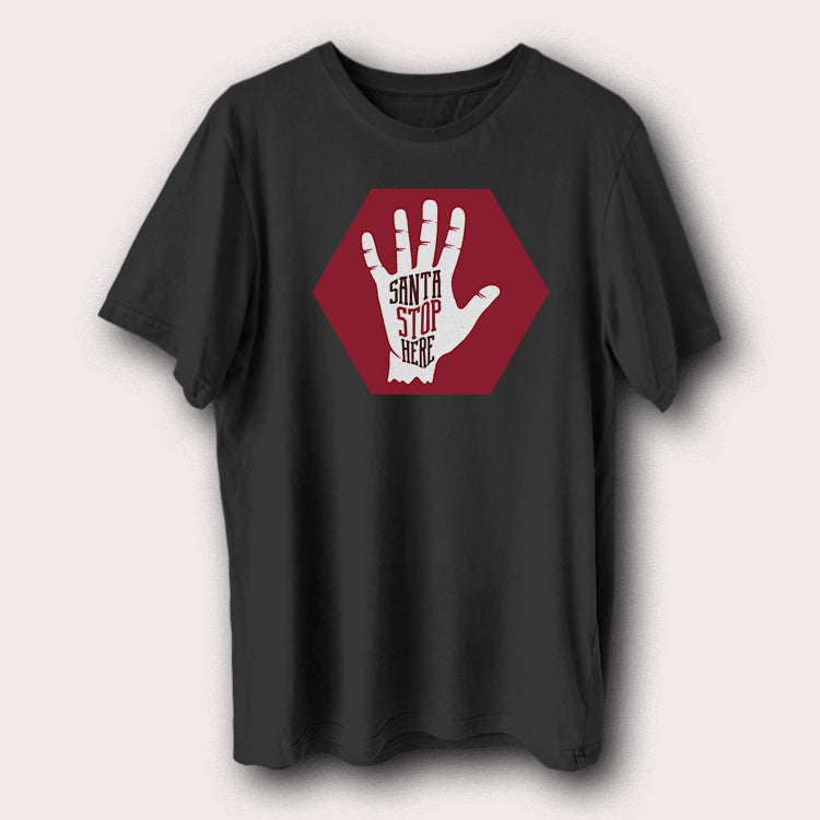 Santa Stop Here Christmas Day Xmas Santa Claus Men's T-Shirt