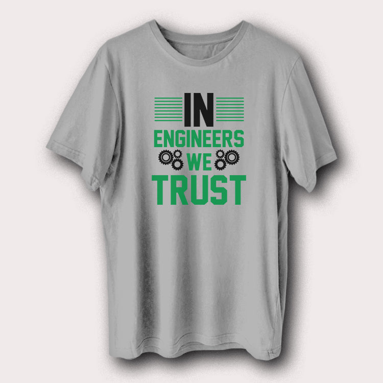 In Engineers We Trust Engineering Men's T-Shirt