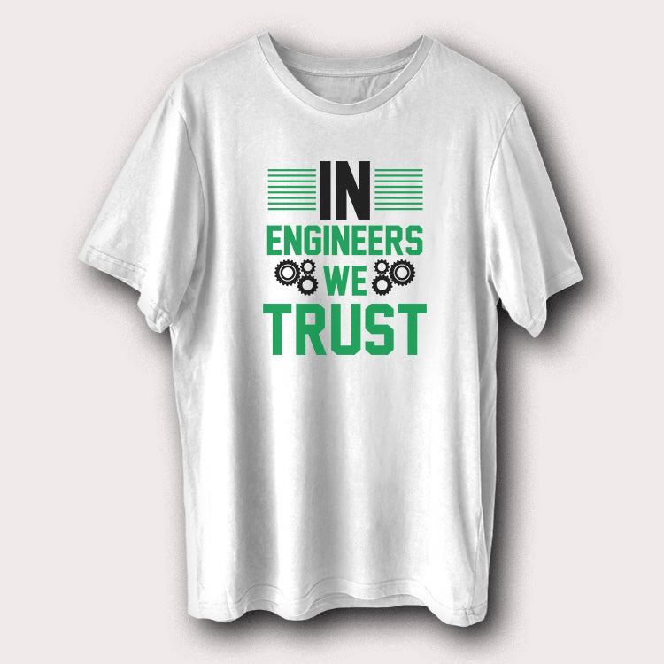 In Engineers We Trust Engineering Men's T-Shirt