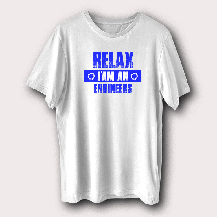 Relax I’am An Engineers Engineer Men's T-Shirt